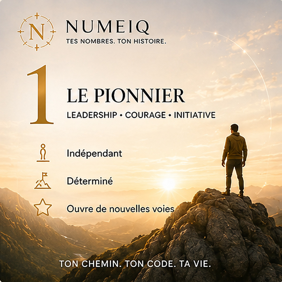 Chemin de vie 1 – LE PIONNIER