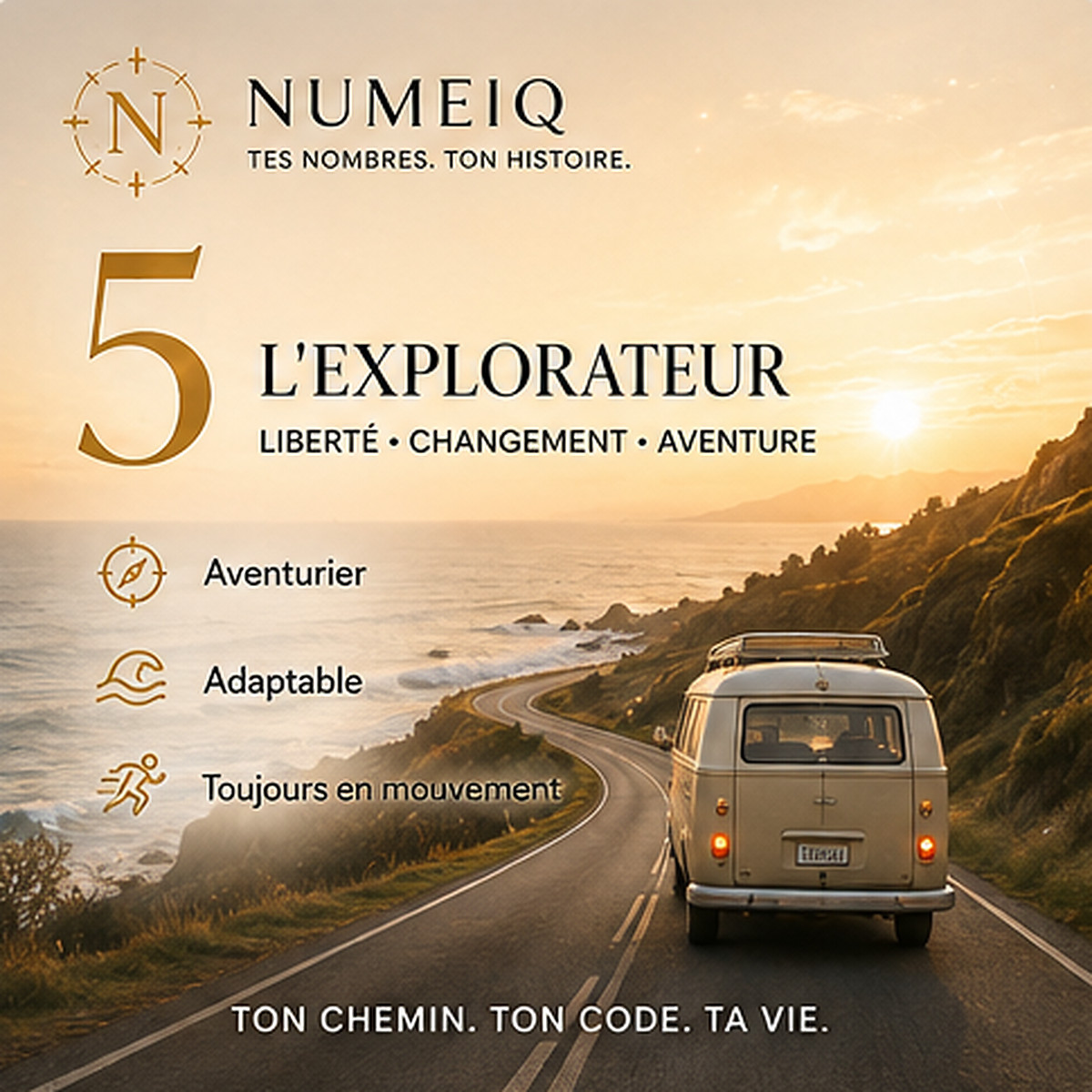 Chemin de vie 5 – L'EXPLORATEUR