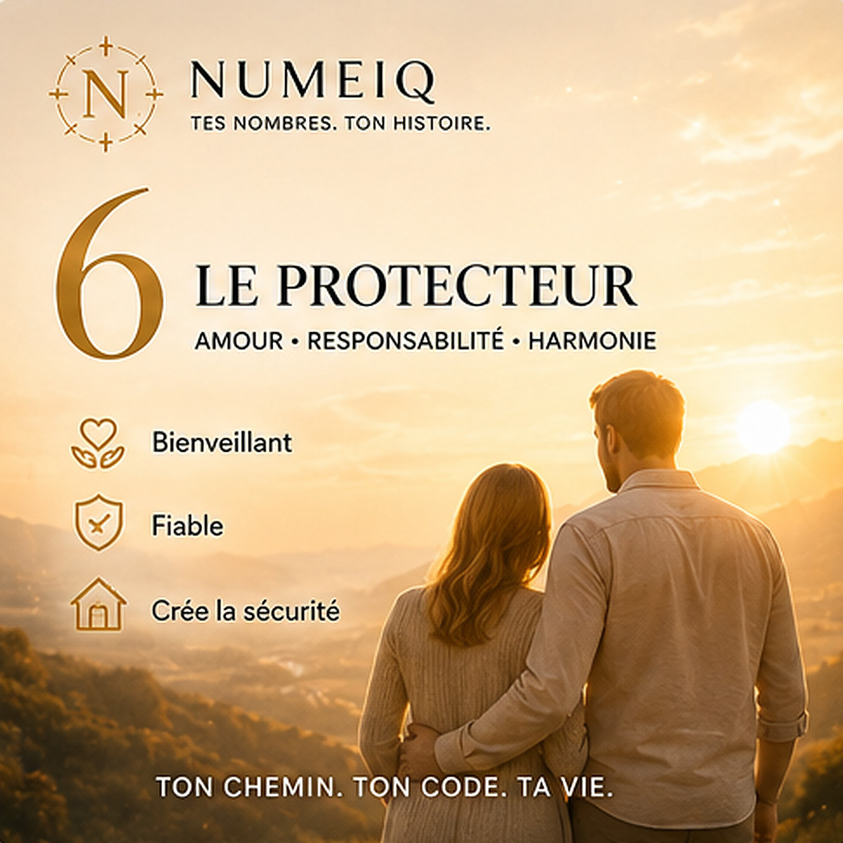 Chemin de vie 6 – LE PROTECTEUR