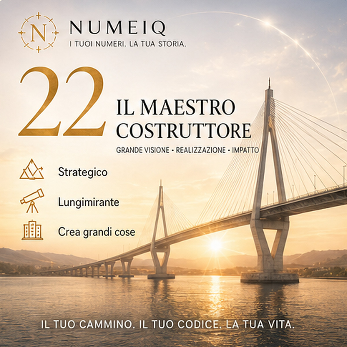 Cammino di vita 22 – IL MAESTRO COSTRUTTORE